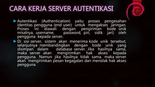 Server autentikasi | PPT