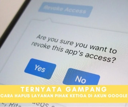 Ternyata Begini Cara Hapus Layanan Pihak Ketiga di Akun Google | Deblog