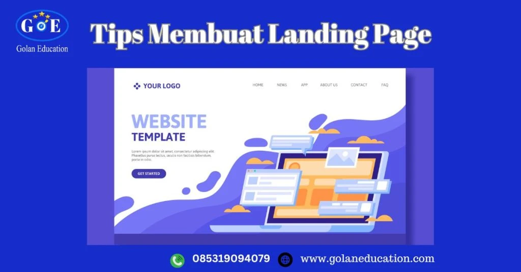Tips Membuat Landing Page Yang Baik - Golan Education